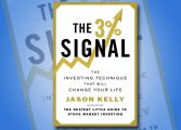 Cartea “Semnalul de 3%” a lui Jasn Kelly – Tehnica de investiții care îți va schimba viața