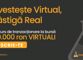 Invest Club lansează CONCURS-ul de tranzacționare “Investește virtual, câștigă real”. Înscrie-te în Portalul Investitorilor din România!